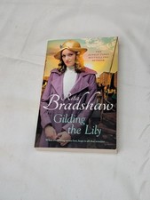 Gilding the Lily by Rita Bradshaw - Fiction Paperback Book