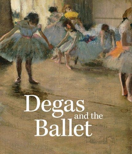 Degas and the - , ballet