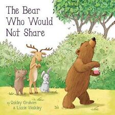 The Bear Who Would Not Share (Picture Storybooks), Graham, Oakley, Very Good Boo