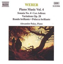 Carl Maria von Weber : Weber: Piano Music - Volume 4 CD (1994) Amazing Value