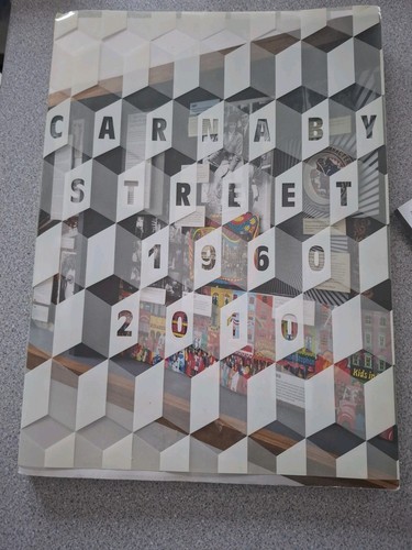 Carnaby street 1960 2010 - carnaby,