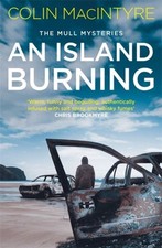 An Island Burning by Colin