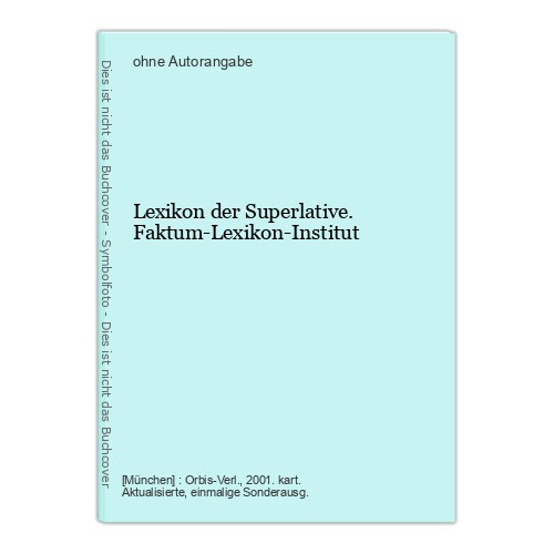 Lexikon der superlative - der,