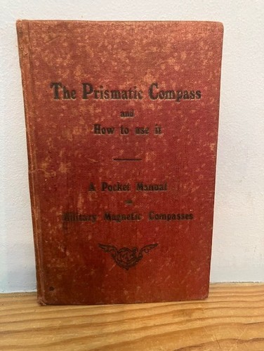 The prismatic compass - the,