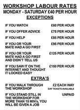 Workshop labour rates sign - labour,