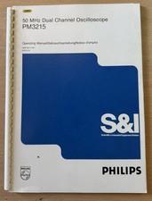 Philips PM3215  50 MHz Dual Channel Oscilloscope Operating Manual