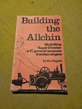 Building The Allchin by W J Hughes - Paperback Book   Excellent Used Condition.