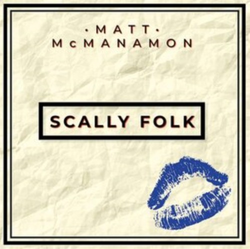 Scally folk - scally,