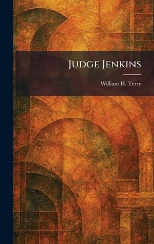 Judge jenkins william h - judge,