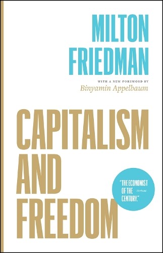 Capitalism and freedom - capitalism,