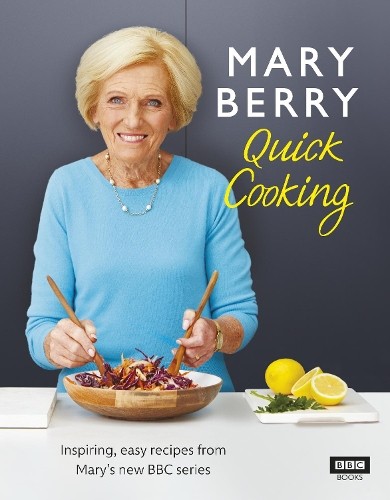 Mary berry quick cooking - mary,