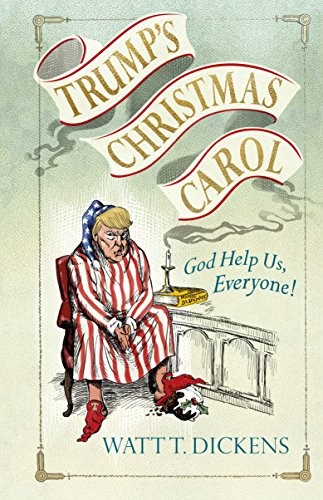 Trump christmas carol - carol, by