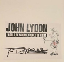 JOHN LYDON ROTTEN COULD BE