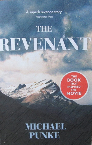 The revenant michael punke - revenant,