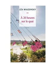 A 20 heures sur le quai