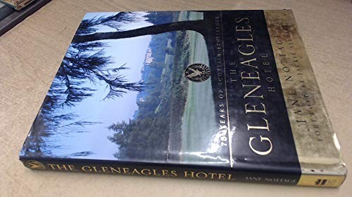 The gleneagles hotel years - gleneagles, 75