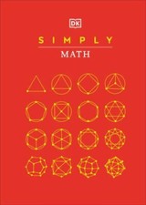 Dk Simply Ser.: Simply Math by