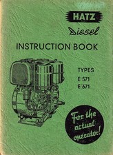 HATZ Diesel Engine E571 E671 Instruction Book ~ 1966 ~ ENGLISH Handbook MANUAL