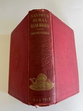 1852 SAXTON'S RURAL HAND BOOKS Agriculture Rose Garden Birds antique Victorian