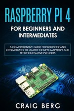 Raspberry Pi 4 For Beginners
