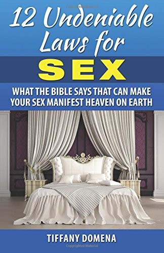Undeniable laws for sex - 12,