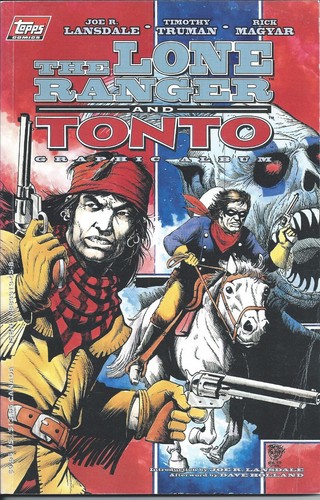 The lone ranger and - the,