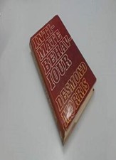 Intimate Behaviour By Desmond Morris. 0224006282