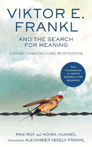 Viktor frankl and the - and,