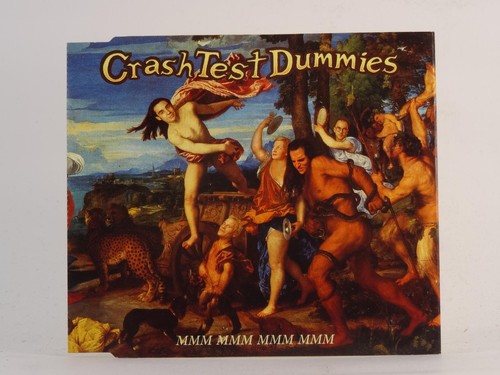 Crash test dummies mmm - crash,