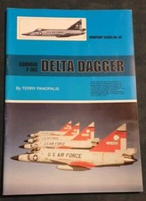 Warpaint Series book No. 64 - Convair F-102 Delta Dagger By Terry Panopalis