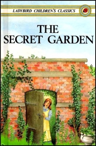 The secret garden ladybird - the, (ladybird