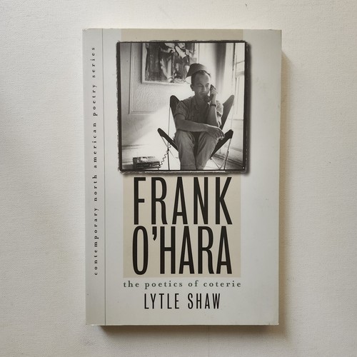 Frank hara the poetics - frank, of