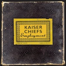 Kaiser chiefs employment cd - chiefs, :