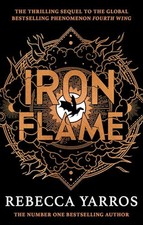 Iron Flame: DISCOVER THE GLOBAL PHE..., Yarros, Rebecca