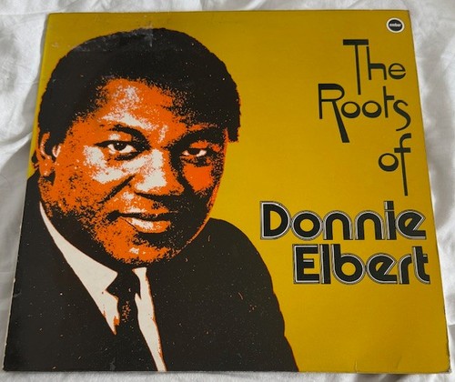 Donnie elbert the roots - the,