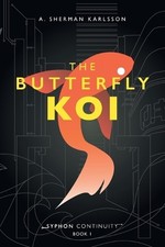 The Butterfly Koi By A Sherman