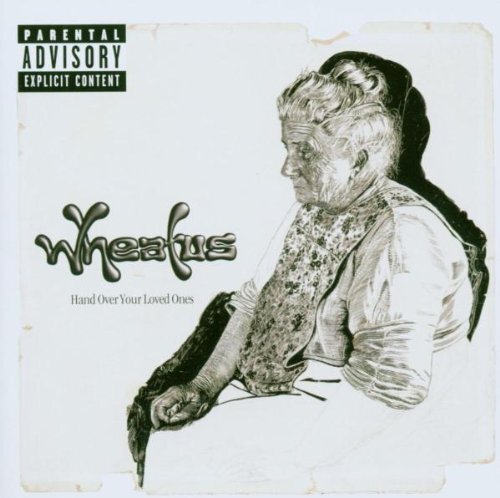 Wheatus hand over your loved - wheatus,