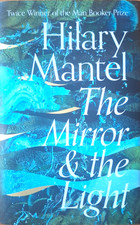 The Mirror and the Light by Hilary Mantel SIGNED UK 1/1 HB