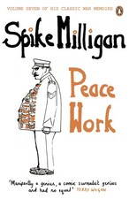 Peace Work (Spike Milligan War
