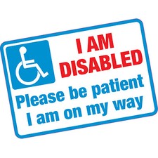 I Am Disabled Please Be