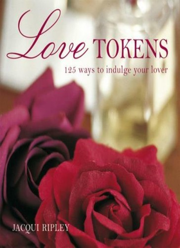 Love tokens 125 ways to - love,