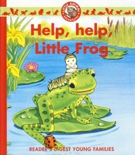 Help, help Little Frog,