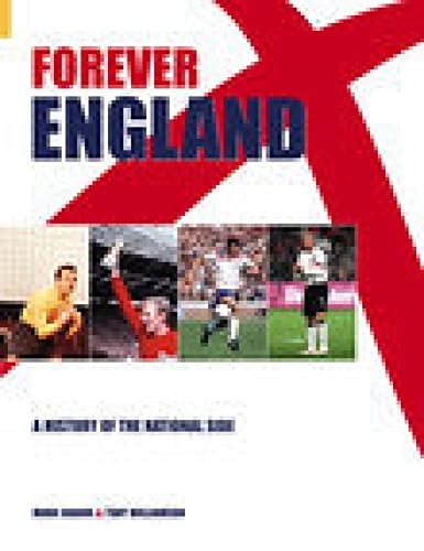 Forever england history of - a,