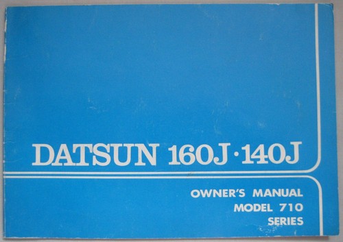 1974 datsun 160j 140j owner - 160j,