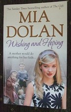 Wishing and Hoping By Mia