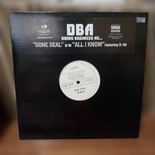 D.B.A. Done Deal / All I Know