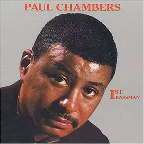 1st bassman paul chambers - 1st,