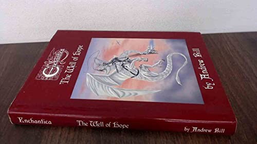 Enchantica the well hope - the,