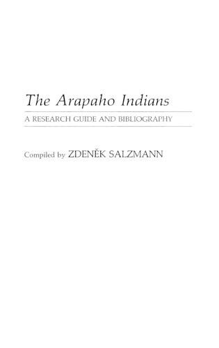 The arapaho indians zdenek - arapaho, by