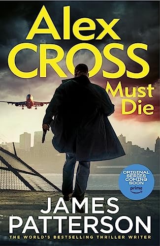 Alex cross must die - must, (alex
